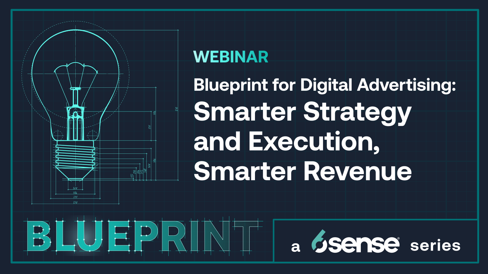 Blueprint for Digital Advertising: Smarter Strategy and Execution, Smarter Revenue
